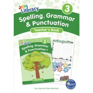 Spelling, Grammar & Punctuation Teacher’s Book 3