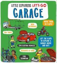 Little Explorers: Let's Go! Garage