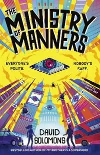 The Ministry of Manners
