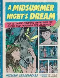 Classic Comics: A Midsummer Night's Dream