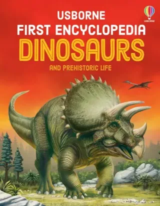 First Encyclopedia of Dinosaurs