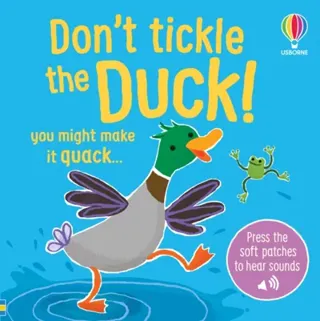 Don't Tickle the Duck!
