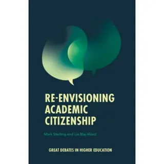 Re-envisioning Academic Citizenship