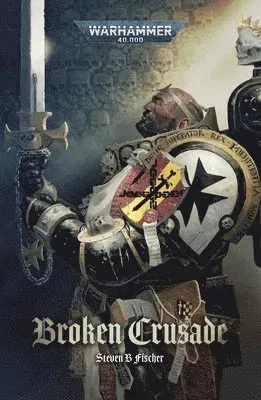 Broken Crusade