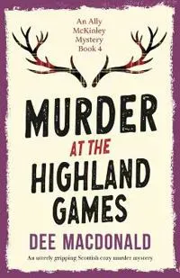 Murder at the Highland Games