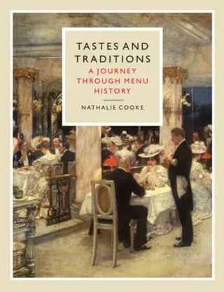 Tastes and Traditions