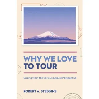 Why We Love to Tour
