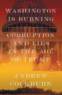 Washington Is Burning