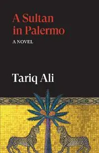 A Sultan in Palermo