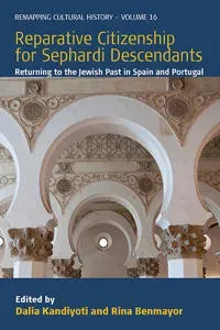 Reparative Citizenship for Sephardi Descendants