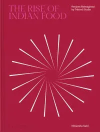 The Rise of Indian Food
