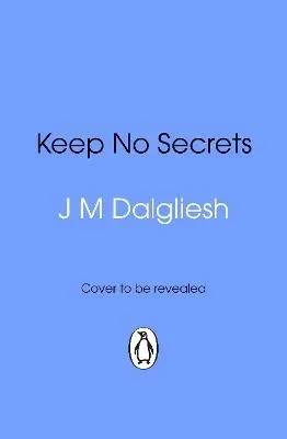 Keep No Secrets