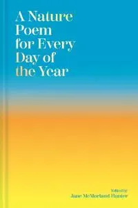 A Nature Poem for Every Day of the Year