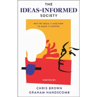 The Ideas-Informed Society