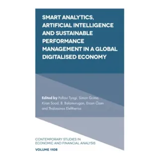 Smart Analytics, Artificial Intelligence and Sustainable Performance Management in a Global Digitalised Economy