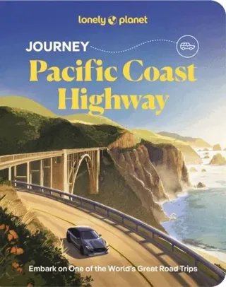 Lonely Planet Journey Pacific Coast Highway