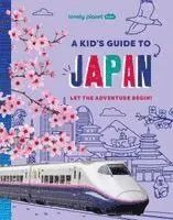 Lonely Planet Kids A Kid's Guide to Japan