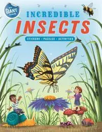 INCREDIBLE INSECTS