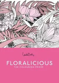 Floralicious: A Coloring Frieze