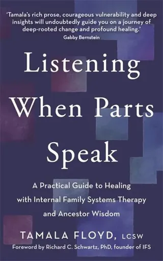Listening When Parts Speak
