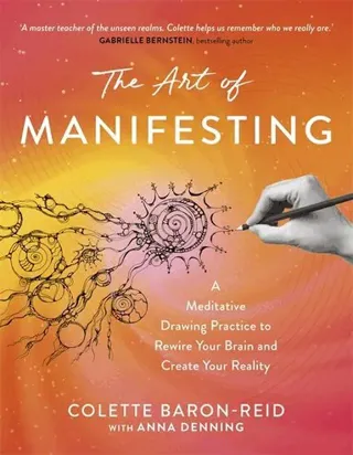 The Art of Manifesting