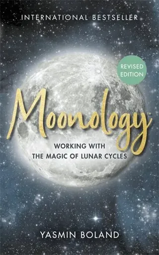 MoonologyTM (Revised Edition)
