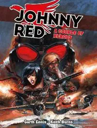 Johnny Red: A Couple of Heroes