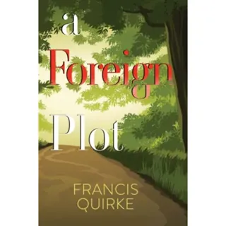 A Foreign Plot