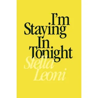 I'm Staying in Tonight