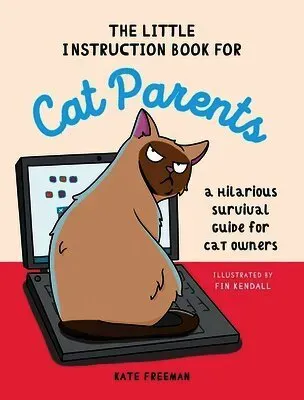 The Little Instruction Book for Cat Parents