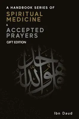 Handbook Series of Spiritual Medicine + Accepted Prayers Gift Edition