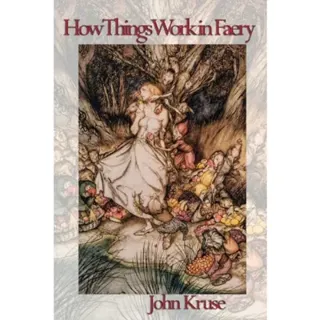 How Things Work in Faery