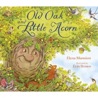 Old Oak and Little Acorn
