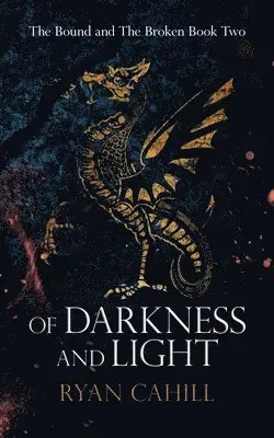 Of Darkness and Light