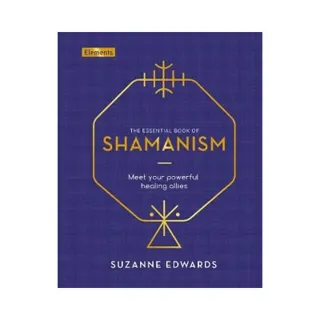 Essential Book of Shamanism