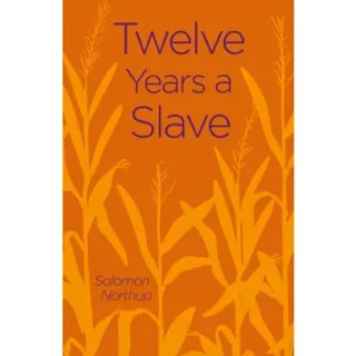 Twelve Years a Slave