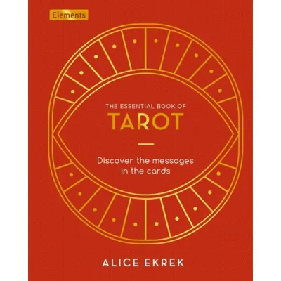 Essential Book Of Tarot: Discover The Mess