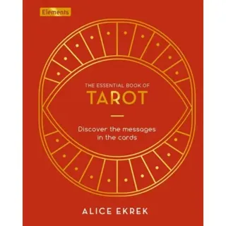 Essential Book Of Tarot: Discover The Mess