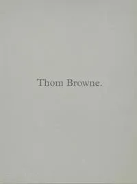 Thom Browne.