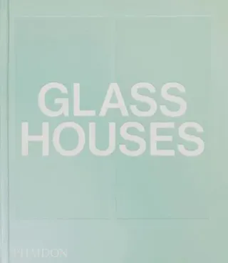 Glass Houses
