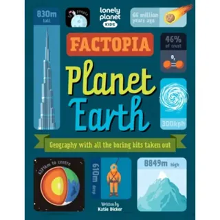 Lonely Planet Kids Factopia – Planet Earth