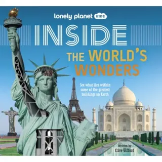 Lonely Planet Kids Inside – The World's Wonders