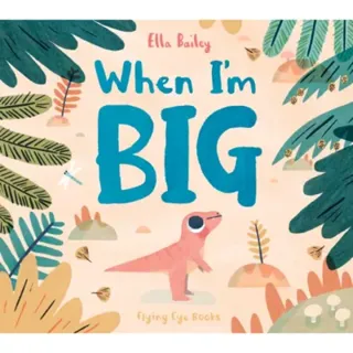 When I'm Big