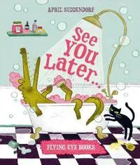 See You Later...