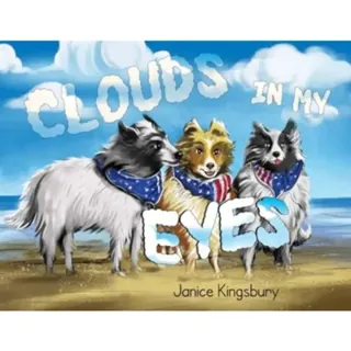Clouds in my Eyes
