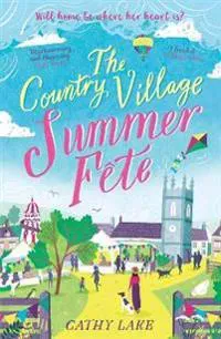The Country Village Summer Fete