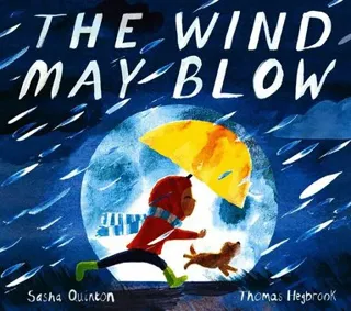 The Wind May Blow