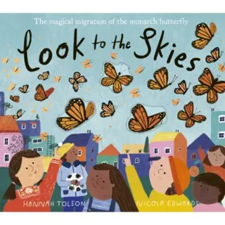 Look to the Skies