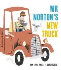 Mr Norton's New Truck