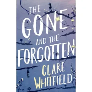 The Gone and the Forgotten